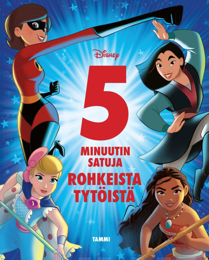 Disney: 5 minuutin satuja rohkeista tytöistä